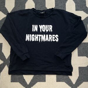 ASOS Only Black In Your Nightmares Sweatshirt